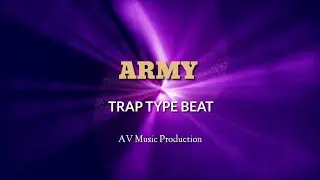 (FREE) ARMY TYPE BEAT TRAP INSTRUMENTAL | RAP INSTRUMENTAL | HIP HOP INSTRUMENTAL