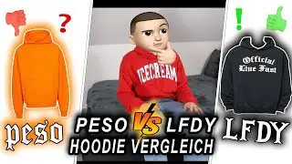 Peso VS LFDY (Hoodie Vergleich) / Stefan Hield