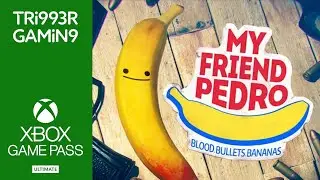 MY FRIEND PEDRO | XBOX GAME PASS | ONE HOUR GAME REVIEW (OHGR)