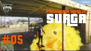 Episode 05 Perjalanan menuju Surga #indopride