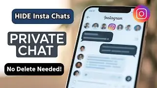 Hide Instagram Chats Secretly | No Delete Needed