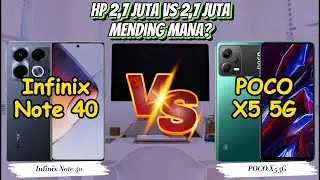Infinix Note 40 vs POCO X5 5G