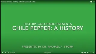 Pueblo Chile Virtual Field Trip with History Colorado - 2024
