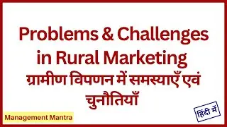 Problems and Challenges in Rural Marketing, Problems of rural marketing | Rural Marketing