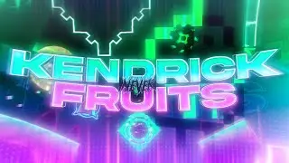 KendrickNeverFruits (Insane Demon) by SkylarkyXD - Geometry Dash