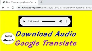 Easy Ways to Download Audio Text To Speech from Google Translate