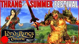 LOTRO Stream: Summer Festival & Boss From the Vaults: Thrang (Warden)