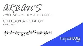 Arban's Trumpet Method, Studies on Syncopation, Ex 11
