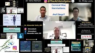 Cervical Disc Herniations/Radiculopathy and SLEEP! | Guest: Dr. Alexander Satin, MD