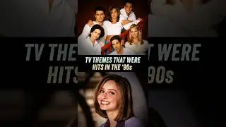 TV Themes That Were Hits In The '90s