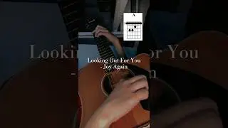 Looking Out For You - Joy Again // Guitar Chords