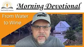 Pastor Tony Orihuela - From Water to Wine