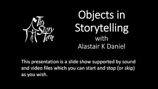 Objects in Storytelling