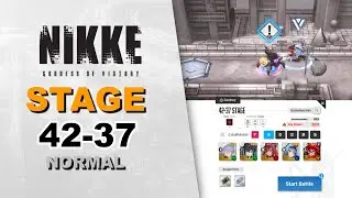 Stage 42-37 Normal Mode | Goddess of Victory: Nikke