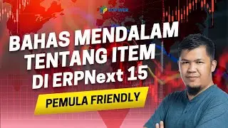 Bahas mendalam tentang Item atau Produk  | Seri Inventory di ERPNext 15
