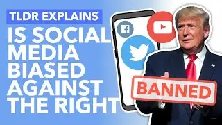 Are Conservatives Silenced By Social Media? Trump's Twitter, Shadow Bans & Algorithms - TLDR News