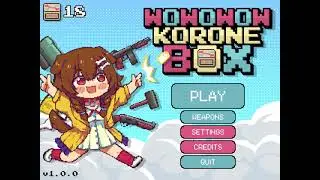 WOWOWOW KORONE BOX - Gameplay (this game made by tian nya)