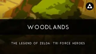 Tri Force Heroes: Woodlands Orchestral Arrangement
