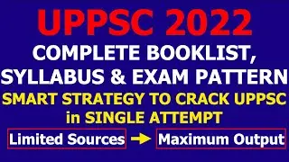 UPPSC PCS 2022 BOOKLIST,SYLLABUS & EXAM PATTERN|How to Crack PCS 2022|UPPCS PRE PREPARATION STRATEGY
