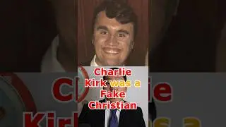 Charlie Kirk was a Fake Christian and he wasn't a real Christian. #JesusChrist #charliekirk #America