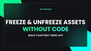 How to Freeze & Unfreeze NFT or Token No Code - Build a Web3 App