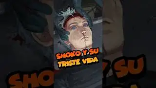 La triste vida de Shoko leiri #shoko #gojo #geto