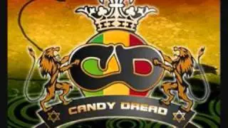 CandyDread Dubplate por Born Free.wmv
