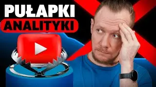 Statystyki w Analityce YOUTUBE | Zobacz jakie dane ŹLE odczytujesz