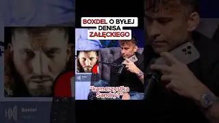 BOXDEL O BYŁEJ DENISA ZAŁĘCKIEGO #shorts #boxdel #tańcula #szit #podcast #rozmowa
