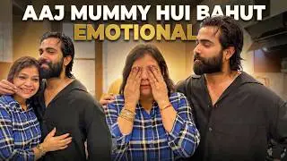 Aaj Mummy Bahut Emotional Ho Gayi🥹❤️