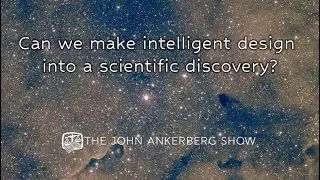 Can we make intelligent design into a scientific discovery?