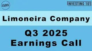 Limoneira Company Q3 2025 Earnings Call | Q3 2025 Earnings Conference Call | Q3 2025 Results
