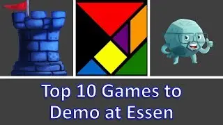 Top 10 Games to Demo at Essen Spiel 2018