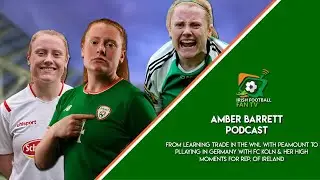 Amber Barrett | Life at 1.FC K&ouml;ln | Peamount Women Team | Ireland WNT & More |