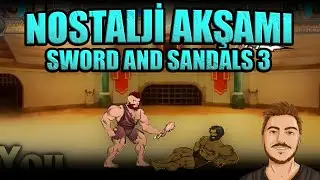&Ccedil;ocukluğumun Oyunu - Sword and Sandals 3 Redux