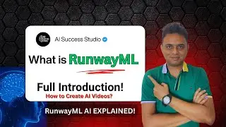 What is RunwayML? | Beginner Guide to AI Video & Image Editing Tool