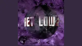 Get Low 2 (Remix)