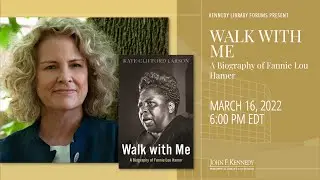 Walk with Me: A Biography of Fannie Lou Hamer