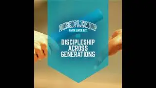 Discipleship across Generations