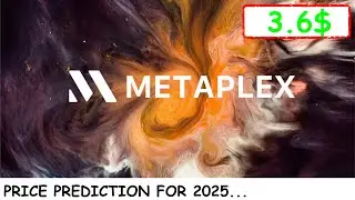 Crypto: Metaplex Price prediction for 2025/ SOL Ecosystem