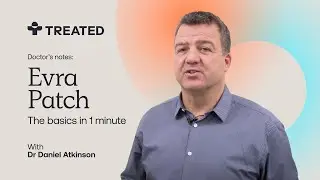 What is the Evra Patch? How it works to stop pregnancy and how to use it - With Dr Daniel Atkinson