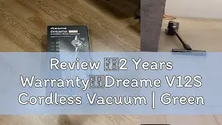 Review 【2 Years Warranty】Dreame V12S Cordless Vacuum | Green Light Detection | Detect Microscopic D