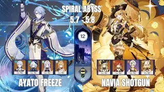 Ayato Freeze & Navia Shotgun Rotation | Spiral Abyss 5.7 - 5.8 Floor 12 9 Stars Genshin Impact