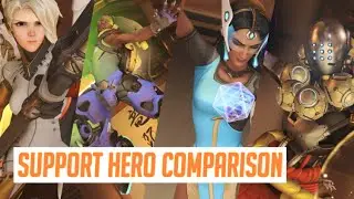 Overwatch - Support Hero Comparison