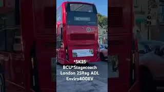 *SK25 BCU*Stagecoach London 25Reg ADL Enviro400EV #fortheloveofbuses #londonbus #busspotting