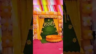 Wedding haldi decoration ideas 😉 2023 #shortvideo #2023 #haldi #ytshorts #wedding #decoration