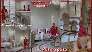 ASÍ TRANSFORME MI SALA PASO A PASO|Ideas para tu hogar| Living room decor Romántica & Coquette♥️🎀