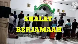 SHALAT MAGRIB BERJAMAAH 