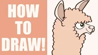Adventures In Art: HOW TO DRAW AN ALPACA Tutorial For Beginners!