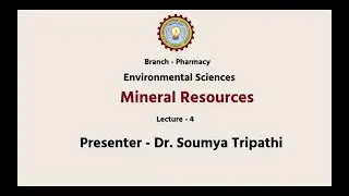 Environmental Sciences  | Mineral Resourses | AKTU Digital Education